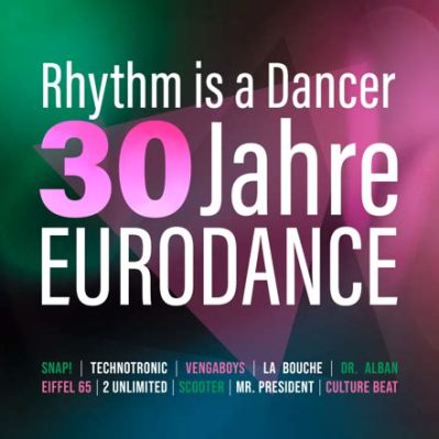 Rhythm is a Dancer - Un Himno Eurodance Que Te Hará Bailar Hasta el Amanecer